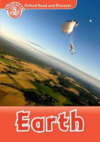 Carte Oxford Read and Discover: Level 2: Earth Richard Northcott