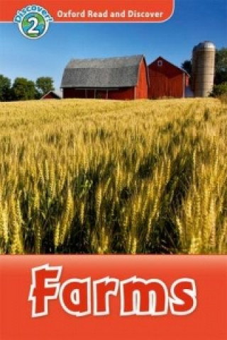 Kniha Oxford Read and Discover: Level 2: Farms Rachel Bladon