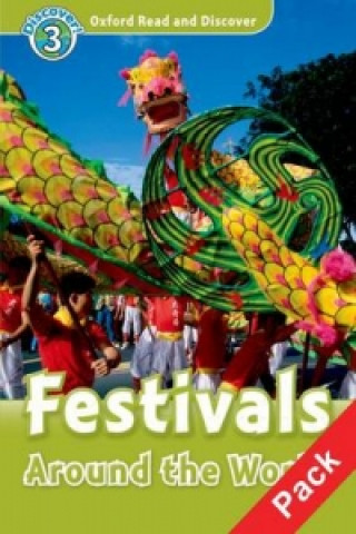Könyv Oxford Read and Discover: Level 3: Festivals Around the World Audio CD Pack 