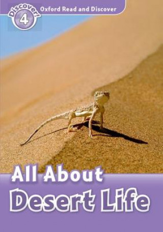 Książka Oxford Read and Discover: Level 4: All About Desert Life Julie Penn