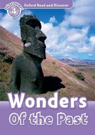 Kniha Oxford Read and Discover: Level 4: Wonders of the Past Kathryn Harper