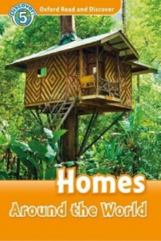 Книга Oxford Read and Discover: Level 5: Homes Around the World Jacqueline Martin