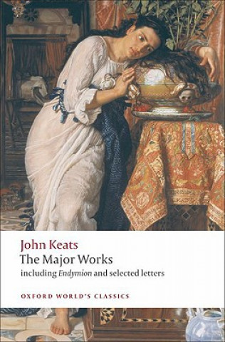 Kniha John Keats: Major Works John Keats