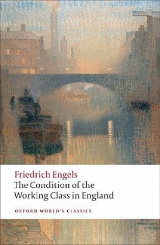 Knjiga Condition of the Working Class in England Friedrich Engels