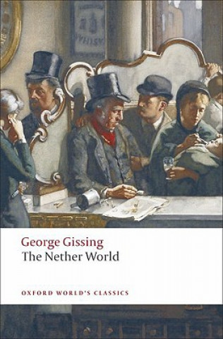 Kniha Nether World George Gissing