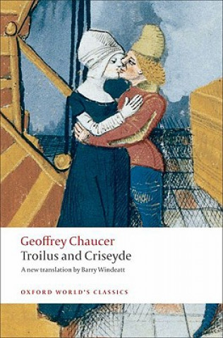 Kniha Troilus and Criseyde Geoffrey Chaucer