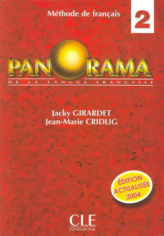 Könyv Panorama 2 livre de l'éleve (2004) Jean-Marie Cridlig