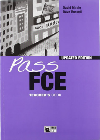 Książka Pass FCE Teacher's Book David Maule