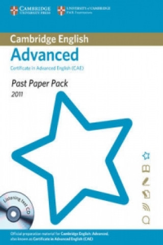 Könyv Past Paper Pack for Cambridge English Advanced 2011 Exam Papers and Teacher's Booklet with Audio CD Cambridge ESOL