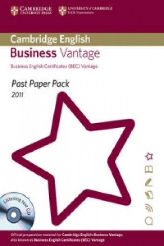 Kniha Past Paper Pack for Cambridge English Business Vantage 2011 Exam Papers and Teacher's Booklet with Audio CD Cambridge ESOL
