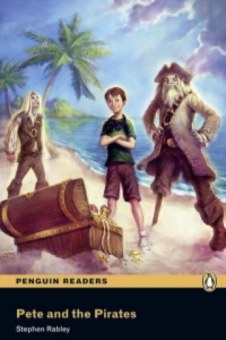 Книга Easystart: Pete and the Pirates Stephen Rabley