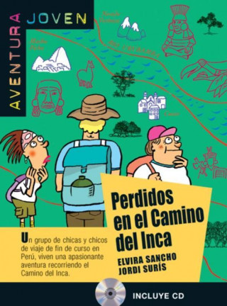 Kniha Perdidos en el camino del Inca + CD ELVIRA & JURIS