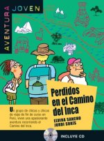 Könyv Perdidos en el camino del Inca + CD ELVIRA & JURIS