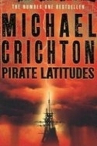 Book Pirate Latitudes Michael Crichton