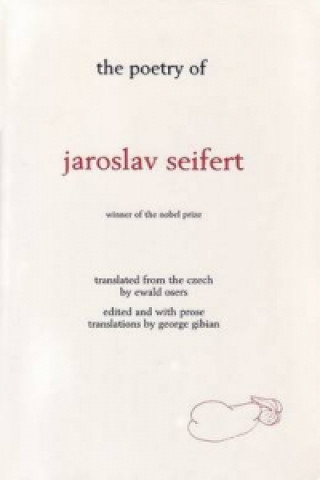 Kniha Poetry Of Jaroslav Seifert Jaroslav Seifert