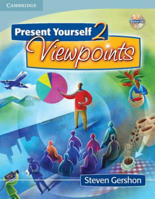 Carte Present Yourself 2 Student's Book with Audio CD Steven Gershon