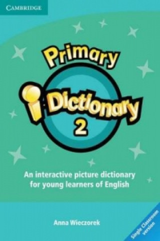 Digital Primary i-Dictionary Level 2 DVD-ROM (Single classroom) Anna Wieczorek