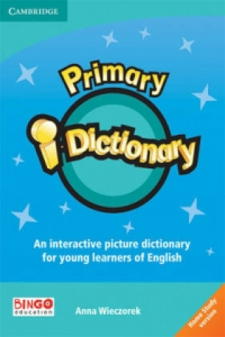 Digital Primary I-Dictionary 1 High Beginner CD-ROM (home User) Anna Wieczorek