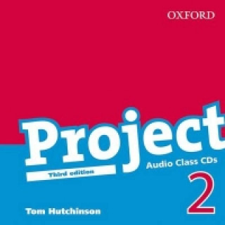 Аудио Project 2 Third Edition: Class Audio CDs (2) Tom Hutchinson