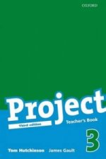 Carte Project 3 Third Edition: Teacher's Book Tom Hutchinson