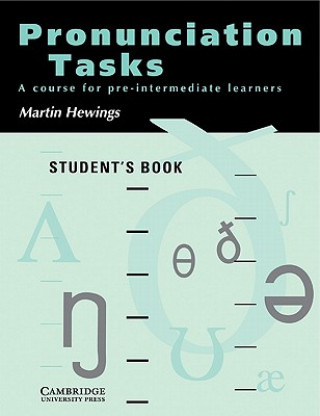Könyv Pronunciation Tasks Student's book Martin Hewings
