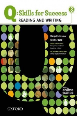 Book Q Skills for Success: Reading and Writing 3: Student Book with Online Practice Margot F Gramer