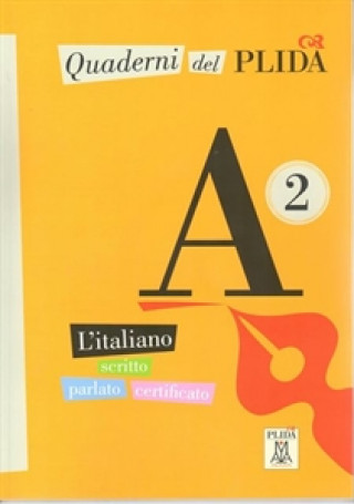 Carte Quaderni del PLIDA A2 libro + CD 