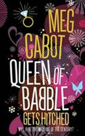 Könyv QUEEN OF BUBBLE GETS HITCHED Meg Cabot