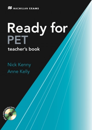 Kniha Ready for PET Teachers Book New Edition 2007 Nick Kenny