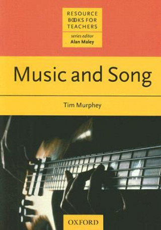 Knjiga Music and Song Tim Murphey