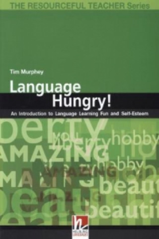 Kniha Language Hungry Tim Murphey