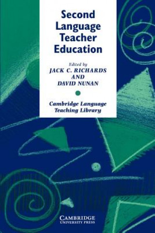 Könyv Second Language Teacher Education Jack C. Richards