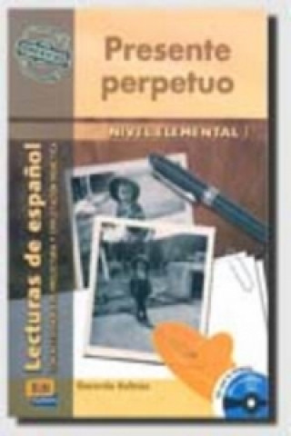 Книга Serie Hispanoamerica Elemental I Presente perpetuo - Libro + CD Gerardo Beltrán