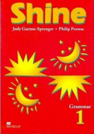 Könyv Shine Grammar 1 Answer Key Judy Garton-Sprenger