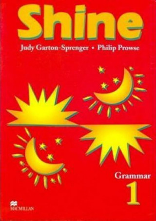 Βιβλίο Shine Grammar 1 Student Book Judy Garton-Sprenger