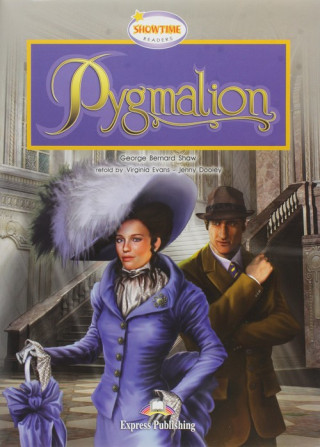 Kniha Showtime Readers 4 Pygmalion - Reader + 2 audio CD George Bernard Shaw