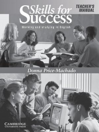 Kniha Skills for Success Teacher's Manual Donna Price-Machado