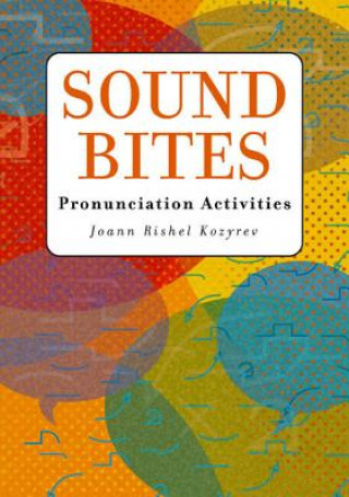 Könyv Sound Bites Joann Rishel Kozyrev
