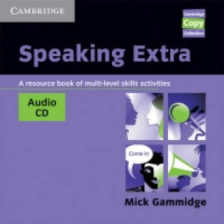 Audio Speaking Extra Audio CD Mick Gammidge