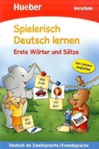 Könyv Erste Wörter und Sätze, Vorschule Agnes Holweck