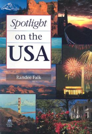 Książka Spotlight on the USA Randee Falk