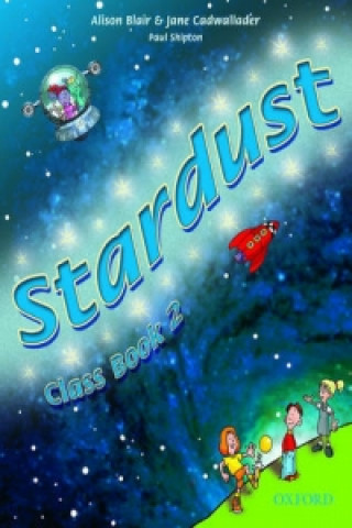 Kniha Stardust 2: Class Book Alison Blair