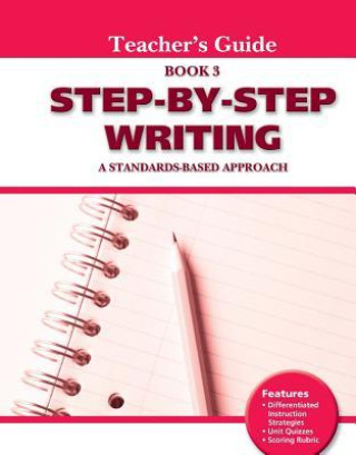 Книга Step-by-Step Writing 3: Teacher's Guide Linda P. Blanton