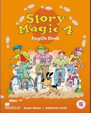 Könyv Story Magic 4 Pupils Book International Susan House