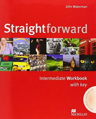 Carte Straightforward Intermediate Workbook Pack with Key John Waterman