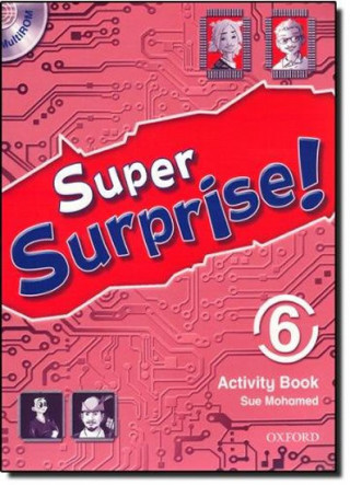 Könyv Super Surprise!: 6: Activity Book and MultiROM Pack Vanessa Reilly