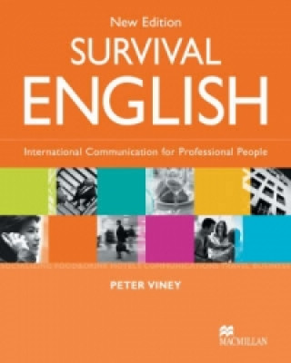 Carte New Edition Survival English Student Book Peter Viney