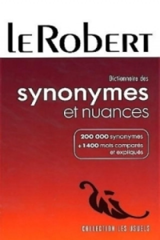 Kniha SYNONYMES ET NUANCES Dominique Le Fur