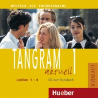 Hanganyagok Lektion 1-4, 1 Audio-CD zum Kursbuch Til Schönherr