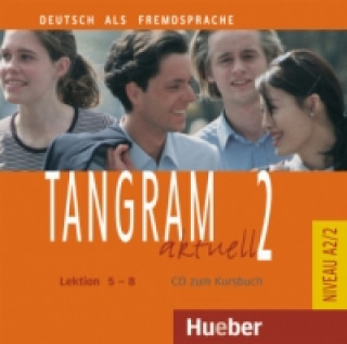 Hanganyagok Lektion 5-8, 1 Audio-CD zum Kursbuch. Dr. Beate Blüggel